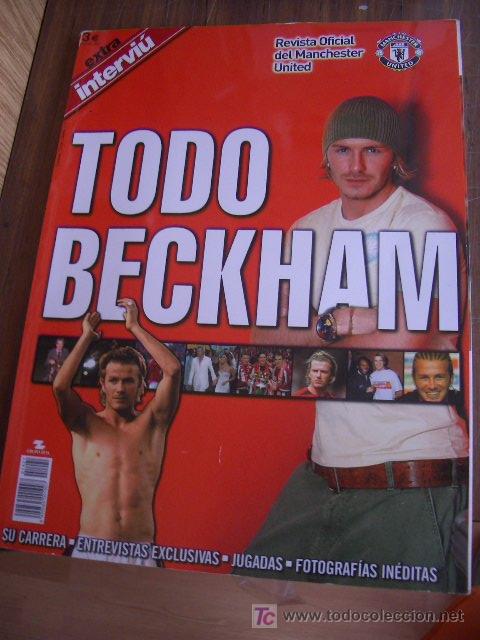 Coleccionismo deportivo: TODO BECKHAM , EXTRA INTERVIU - 2003 - Foto 1