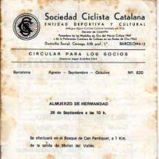 Coleccionismo deportivo: SOCIEDAD CICLISTA CATALANA: CIRCULAR PARA LOS SOCIOS, BARCELONA AGO SEPT OCT, NUM 620 