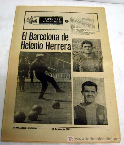 Coleccionismo deportivo: Informaciones Magazine p&aacute;ginas f&uacute;tbol Liga Espa&ntilde;ola 16 marzo 1968 Barcelona Helenio Herrera