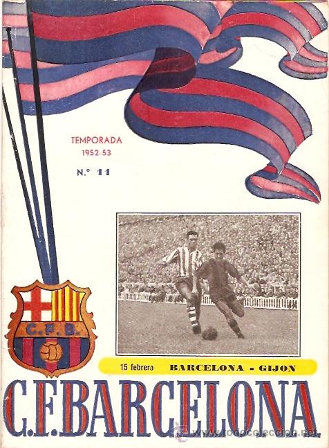 Sammelleidenschaft Sport: PROGRAMA OFICIAL PARTIDO C.F. BARCELONA GIJON 1953