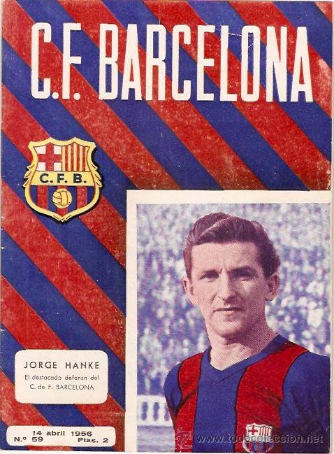 Collectionnisme sportif: PROGRAMA OFICIAL PARTIDO C.F. BARCELONA R.C.D. ESPA&Ntilde;OL 14-4-56