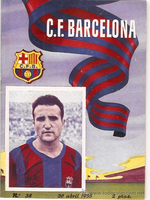 Collectionnisme sportif: PROGRAMA OFICIAL PARTIDO C.F. BARCELONA DEPORTIVO 30-4-55