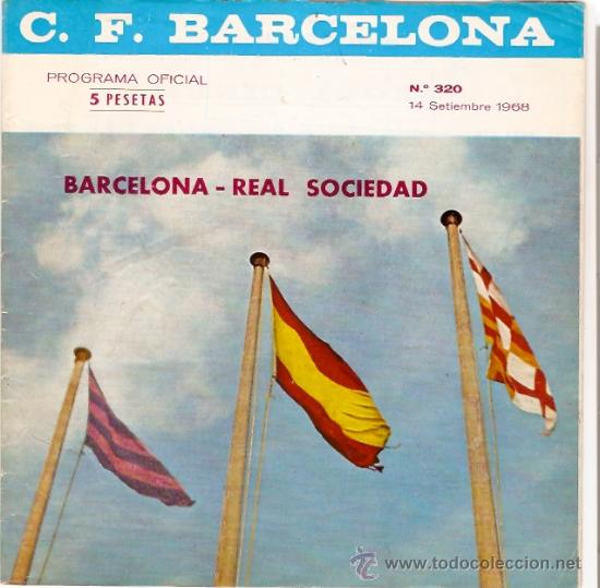 Collectionnisme sportif: PROGRAMA OFICIAL PARTIDO BARCELONA - REAL SOCIEDAD 14-9-68