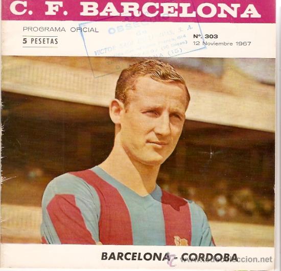 Collectionnisme sportif: PROGRAMA OFICIAL PARTIDO BARCELONA - CORDOBA 12-11-67