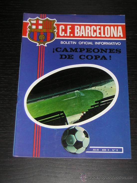 Sports collectibles: CLUB FUTBOL BARCELONA - BAR&Ccedil;A - BOLETIN OFICIAL INFORMATIVO - N&ordm; 8 - JULIO 1971
