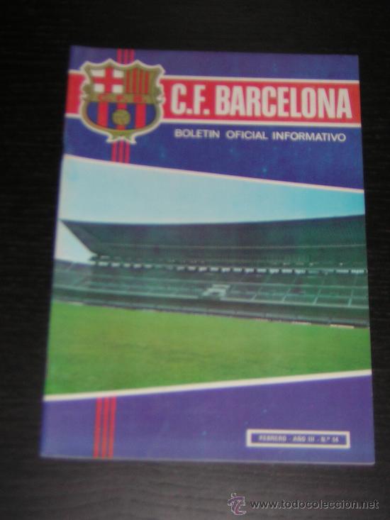 Sports collectibles: CLUB FUTBOL BARCELONA - BAR&Ccedil;A - BOLETIN OFICIAL INFORMATIVO - N&ordm; 14 - FEBRERO 1972