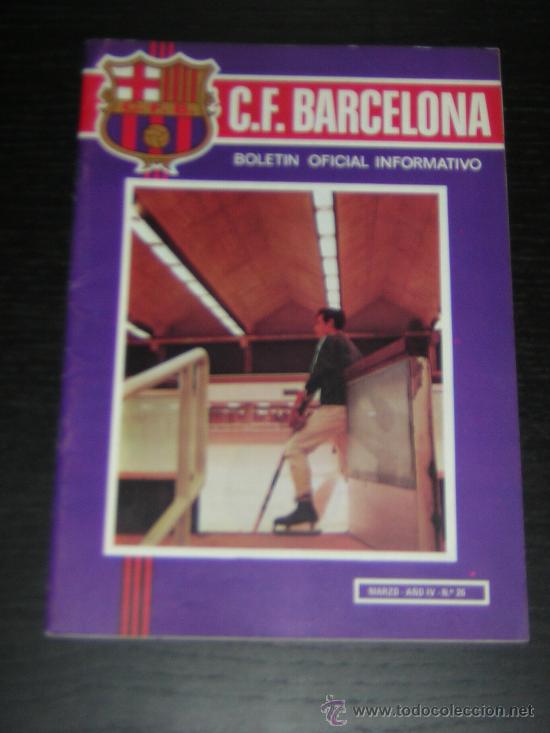 Sports collectibles: CLUB FUTBOL BARCELONA - BAR&Ccedil;A - BOLETIN OFICIAL INFORMATIVO - N&ordm; 26 - MARZO 1973