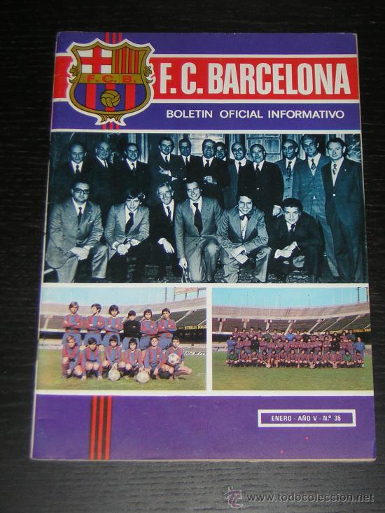 Sports collectibles: CLUB FUTBOL BARCELONA - BAR&Ccedil;A - BOLETIN OFICIAL INFORMATIVO - N&ordm; 35 - ENERO 1974
