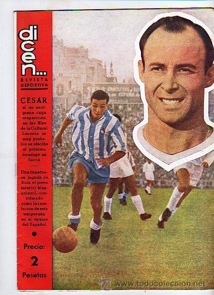 Collectionnisme sportif: Dicen. Revista deportiva. A&ntilde;o IV n&ordm; 161. 29 octubre 1955. Espa&ntilde;ol.  Futbol. Ruiz.