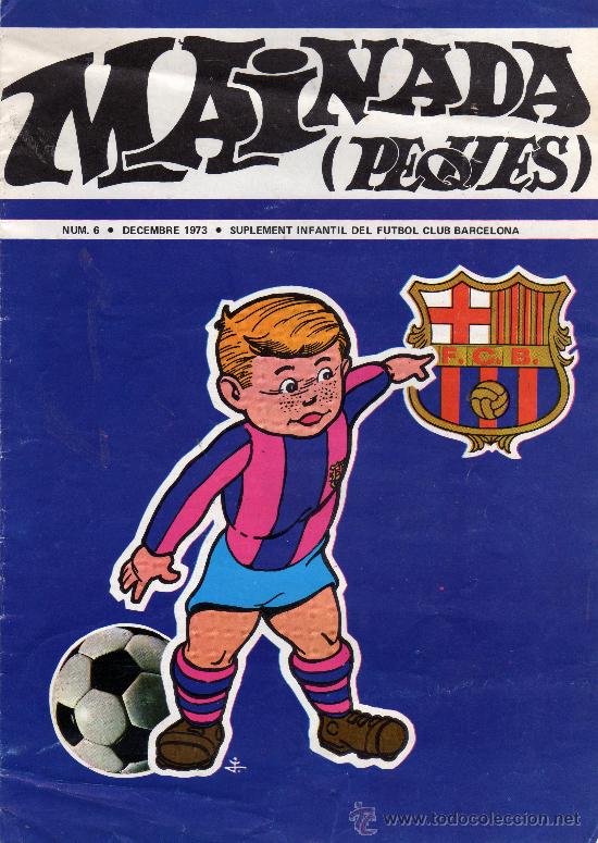 Coleccionismo deportivo: BARSA,BARCELONA.MAINADA PEQUES,N&ordm; 6 DICIEMBRE DE 1973