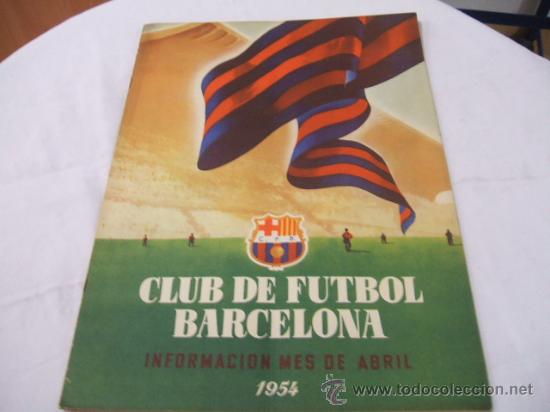 Collezionismo sportivo: BOLETIN F.C. BARCELONA - ABRIL 1954