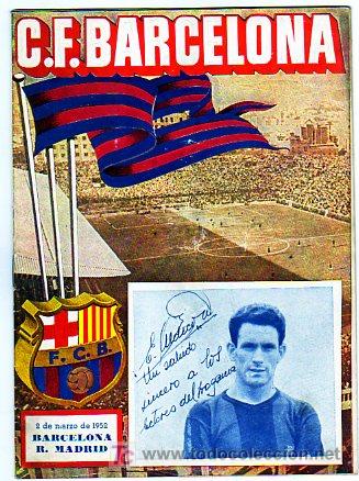 Sports collectibles: Futbol Club Barcelona. 2 de marzo de 1952. Barcelona - Real Madrid. Martin Boada Roca.