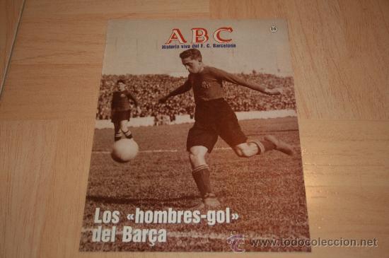 Coleccionismo deportivo: FASCICULO COLECCIONABLE ABC N&ordm;16 F. C. BARCELONA