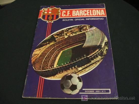 Sports collectibles: F.C. BARCELONA - BOLETIN OFICIAL INFORMATIVO - DICIEMBRE 1.970 - A&Ntilde;O I - NUMERO 1 -