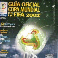 Coleccionismo deportivo: GUIA OFICIAL COPA MUNDIAL DE LA FIFA 2002 ** 228 PAG