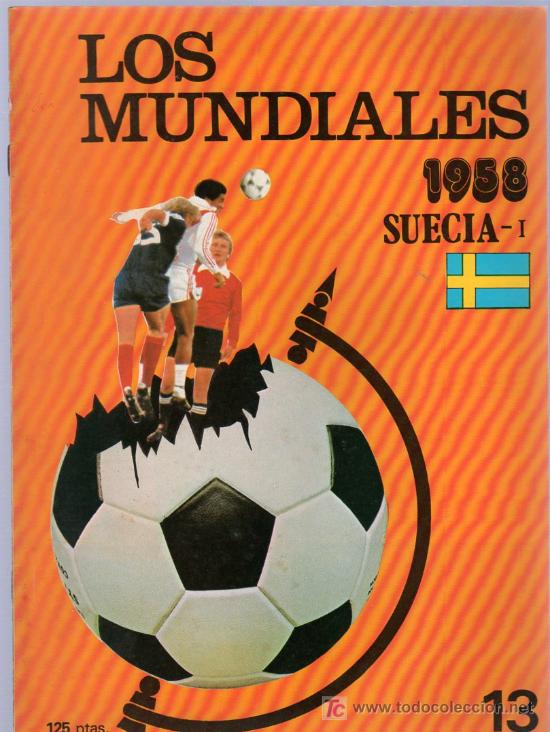 Collezionismo sportivo: LOS MUNDIALES. SUECIA I. 1958. N&ordm; 13.