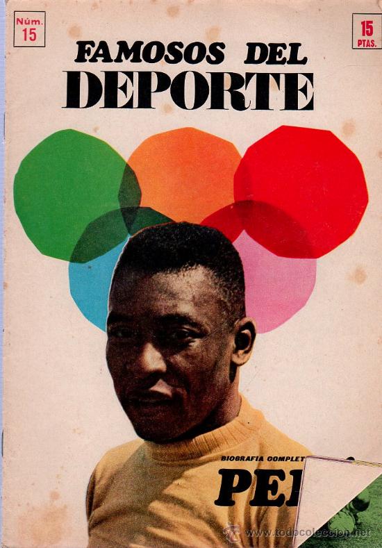 Collezionismo sportivo: REVISTA. FAMOSOS DEL DEPORTE. BIOGRAFIA COMPLETA DE PELE. N&ordm; 15.