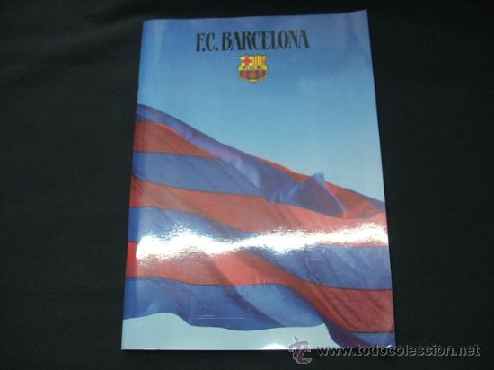 Collezionismo sportivo: FUTBOL CLUB BARCELONA - REVISTA-DOSSIER - FIRMADO POR EL PRESIDENTE JOSEP LLUIS NU&Ntilde;EZ -