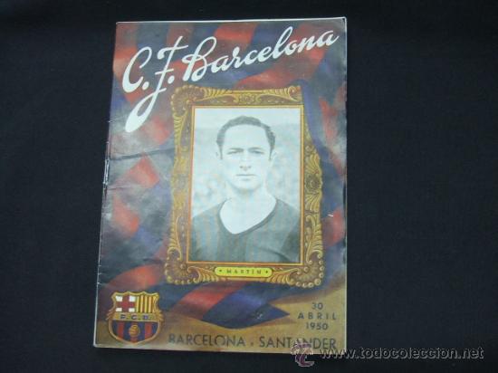 Coleccionismo deportivo: BOLETIN - C.F. BARCELONA - 30 ABRIL 1950 - BARCELONA - SANTANDER - PORTADA MARTIN
