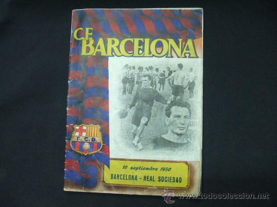 Collezionismo sportivo: BOLETIN - C.F. BARCELONA - 10 SEPTIEMBRE 1950 - BARCELONA - REAL SOCIEDAD -