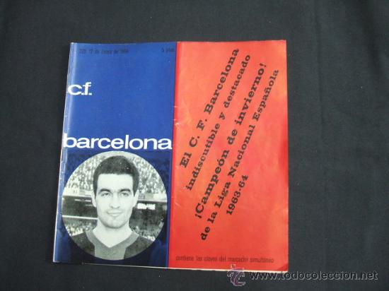 Collezionismo sportivo: BOLETIN C.F. BARCELONA - PORTADA: VERGES - BAR&Ccedil;A CAMPEON DE INVIERNO - 12 ENERO 1964