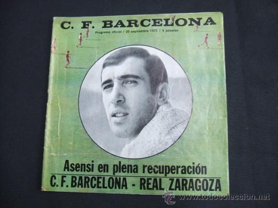 Collezionismo sportivo: PROGRAMA OFICIAL C.F. BARCELONA - PORTADA: ASENSI - BARCELONA - REAL ZARAGOZA