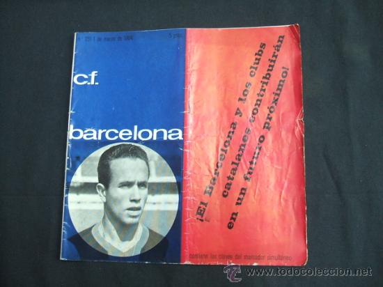 Sports collectibles: C.F. BARCELONA - 1 MARZO 1964 - N&ordm; 231 - PORTADA: VICENTE -
