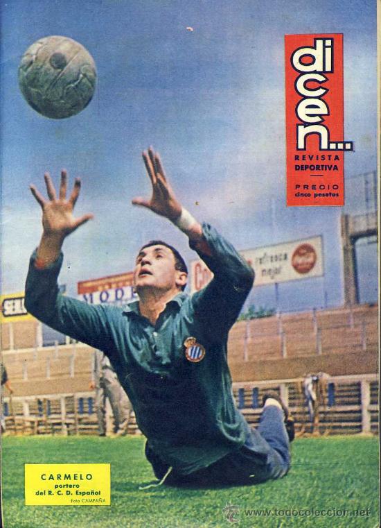Coleccionismo deportivo: Revista DICEN 610, 23-10-1964: CARMELO, Reial Club Esportiu Espanyol