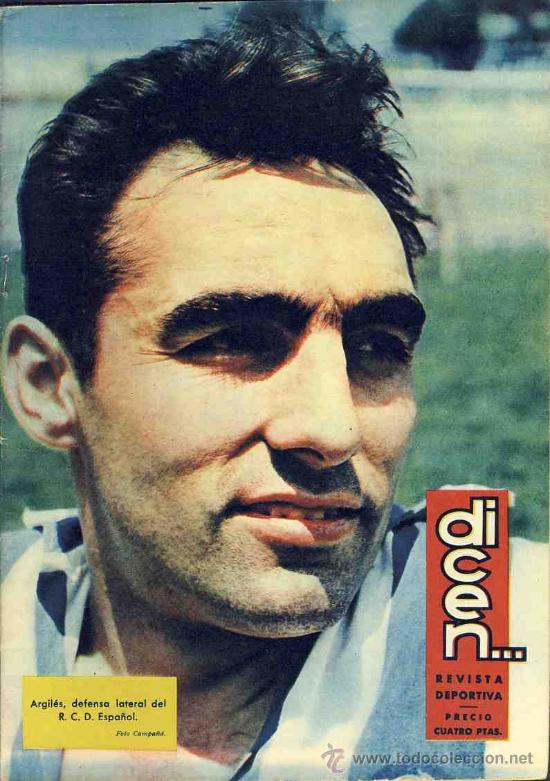 Coleccionismo deportivo: Revista DICEN 364, del 21-11-1959: ARGILES, Reial Club Esportiu Espanyol.
