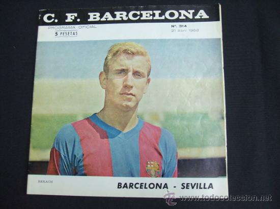Sports collectibles: BOLETIN C.F. BARCELONA - PORTADA REXACH  - BARCELONA - SEVILLA  - 21  ABRIL  1968