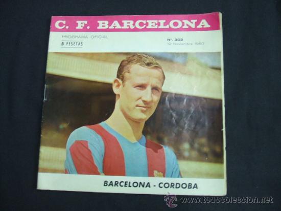Coleccionismo deportivo: PROGRAMA OFICIAL C.F. BARCELONA - 12 NOVIEMBRE 1967 - BARCELONA - CORDOBA