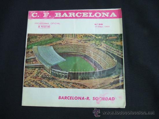 Coleccionismo deportivo: PROGRAMA OFICIAL C.F. BARCELONA - 31 MAYO 1968 - BARCELONA - R. SOCIEDAD