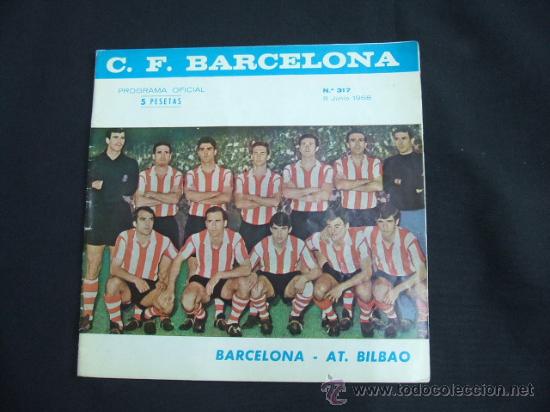 Coleccionismo deportivo: PROGRAMA OFICIAL C.F. BARCELONA - 8 JUNIO 1968 - BARCELONA - AT. BILBAO
