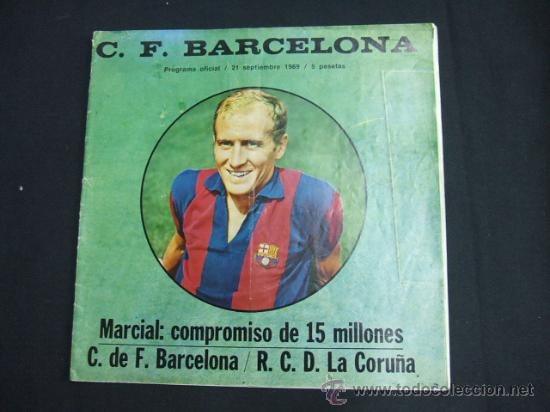 Coleccionismo deportivo: PROGRAMA OFICIAL C.F. BARCELONA - 21 SEPTIEMBRE 1969 - BARCELONA - R.C.D. LA CORU&Ntilde;A
