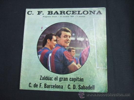 Coleccionismo deportivo: PROGRAMA OFICIAL C.F. BARCELONA - 18 OCTUBRE 1969 - BARCELONA - C.D. SABADELL