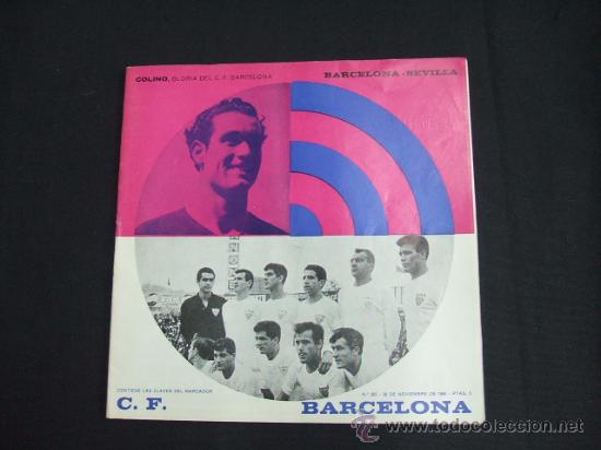 Coleccionismo deportivo: PROGRAMA OFICIAL C.F. BARCELONA - 28 NOVIEMBRE 1965 - BARCELONA - SEVILLA
