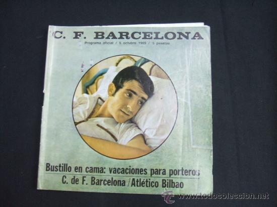 Coleccionismo deportivo: PROGRAMA OFICIAL C.F. BARCELONA - 5 OCTUBRE 1969 - BARCELONA - ATLETICO BILBAO