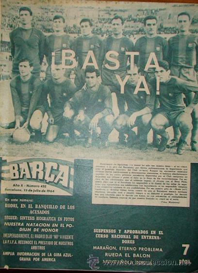 Collectionnisme sportif: REVISTA BAR&Ccedil;A A&Ntilde;O X N&ordm; 452 A&Ntilde;O 1964 RODRI GIRA AZULGRANA POR AMERICA MARA&Ntilde;ON (2)