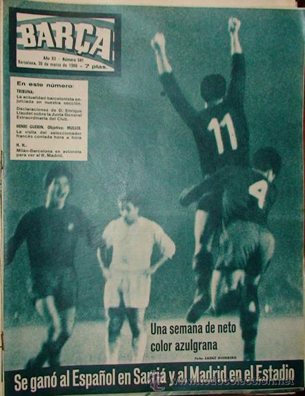 Sports collectibles: REVISTA BAR&Ccedil;A A&Ntilde;O XII N&ordm; 541 A&Ntilde;O 1966 SE GANO AL ESPA&Ntilde;OL EN SARRIA Y AL MADRID EN EL ESTADIO