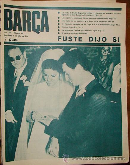 Sammelleidenschaft Sport: REVISTA BAR&Ccedil;A A&Ntilde;O XIII FUSTE DIJO SI BODA VALENCIA CAMPEON COPA GENERALISIMO