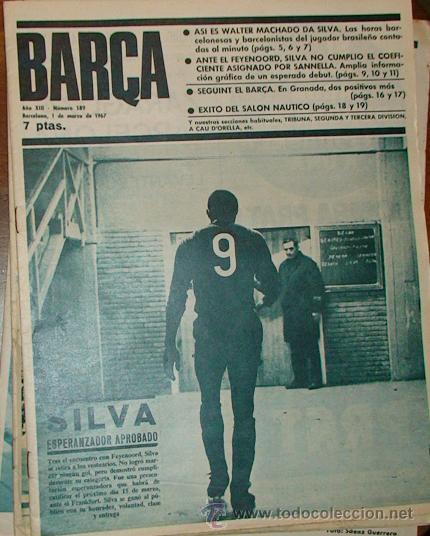 Sammelleidenschaft Sport: REVISTA BAR&Ccedil;A A&Ntilde;O XIII N&ordm; 589 A&Ntilde;O 1967 SILVA ANTE EL FEYENOORD