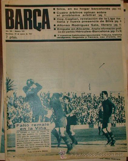 Sammelleidenschaft Sport: REVISTA BAR&Ccedil;A A&Ntilde;O XIII N&ordm; 593 A&Ntilde;O 1967 SILVA EMPATE EN ALICANTE