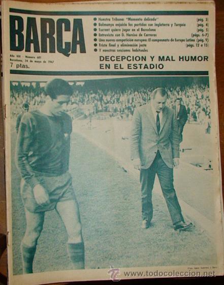 Sammelleidenschaft Sport: REVISTA BAR&Ccedil;A A&Ntilde;O XIII N&ordm; 601 A&Ntilde;O 1967 TORRENT CONFIA PERMANECER EN EL BARCELONA PRESENTACION DE PE&Ntilde;