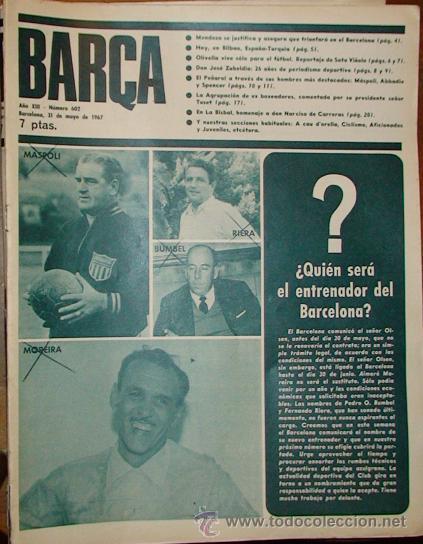 Sammelleidenschaft Sport: REVISTA BAR&Ccedil;A A&Ntilde;O XIII N&ordm; 602 A&Ntilde;O 1967 QUIEN SERA EL ENTRENADOR DEL BARCELONA
