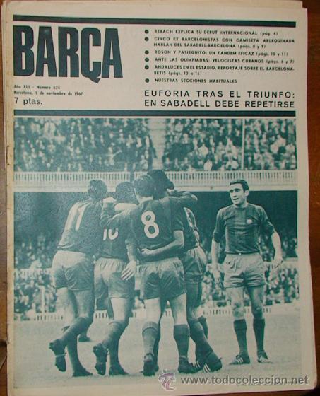 Sports collectibles: REVISTA BAR&Ccedil;A A&Ntilde;O XIII N&ordm; 624 A&Ntilde;O 1967 REXACH EXPLICA SU DEBUT INTERNACIONAL TRIUNFO EN SABADELL  RE