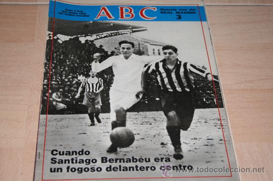 Coleccionismo deportivo: HISTORIA VIVA DEL R. MADRID ABC N&ordm;3  A&Ntilde;OS 80