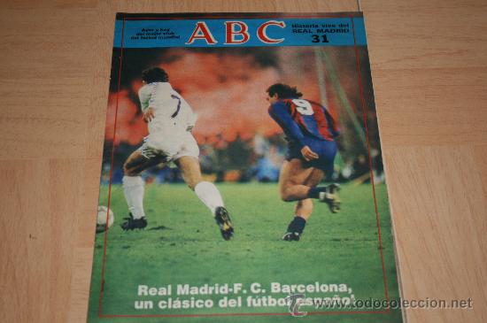 Coleccionismo deportivo: HISTORIA VIVA DEL R. MADRID ABC N&ordm;31  A&Ntilde;OS 80