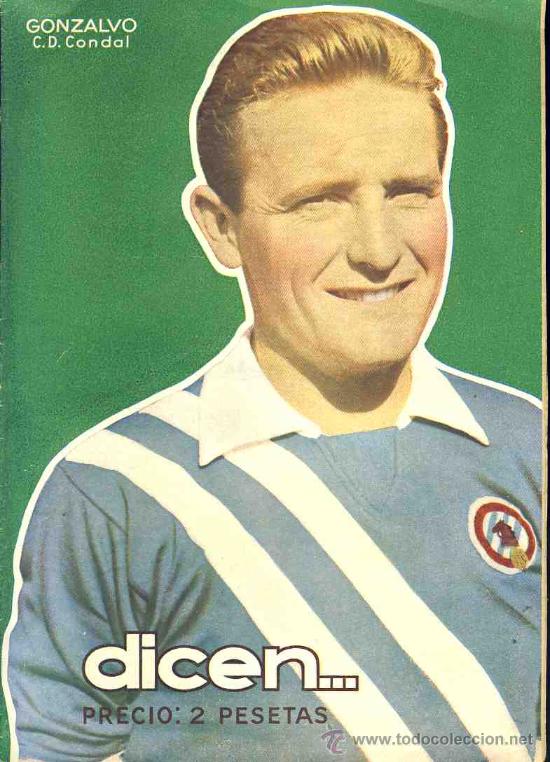 Coleccionismo deportivo: Revista DICEN num. 215: GONZALVO del C.D.Condal