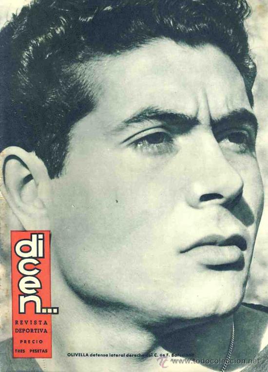 Coleccionismo deportivo: Revista DICEN num. 248: OLIVELLA del Futbol Club Barcelona Bar&ccedil;a