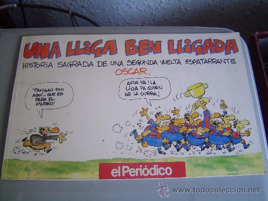 Coleccionismo deportivo: Libro tipo comic Una Lliga ben Lligada. ( Bar&ccedil;a ) - Foto 1
